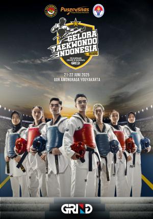 Kejuaraan GELORA TAEKWONDO INDONESIA CHAMPIONSHIP 2025 GRIND ti-takobatc.com